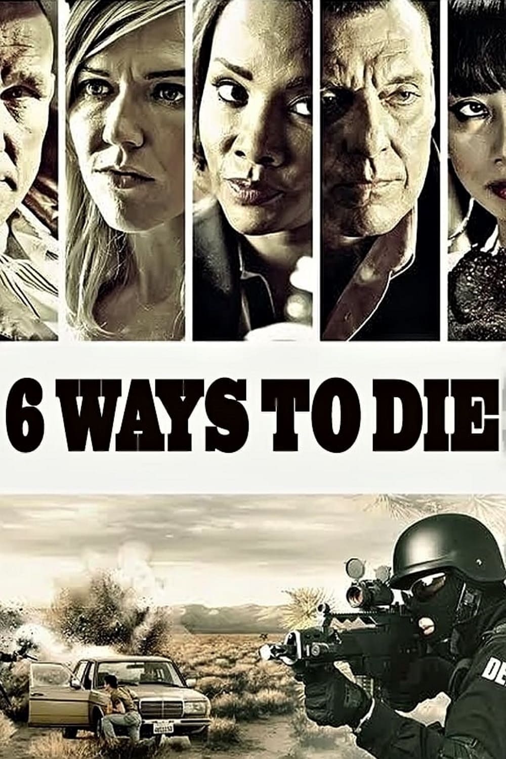 Постер 6 Ways to Die